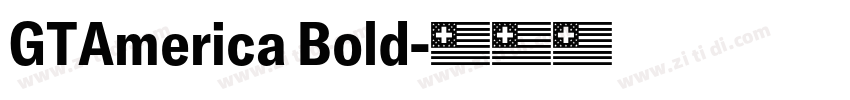 GTAmerica Bold字体转换